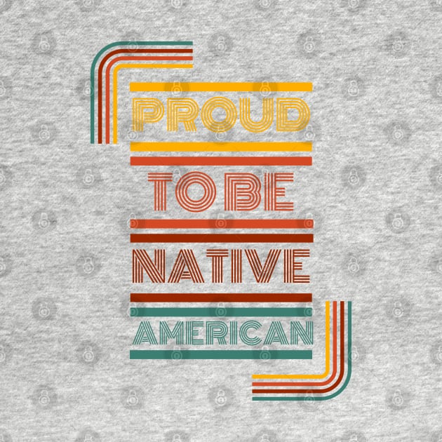 Proud To be Native American by Eyanosa